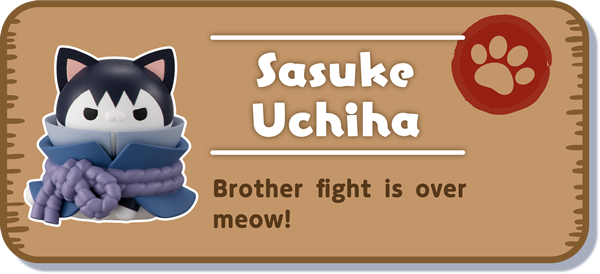 [Sasuke Uchiha] Brother fight is over meow!