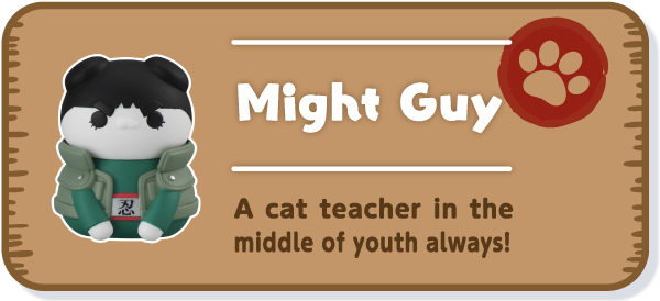 [Might Guy] A cat teacher in the middle of youth always!