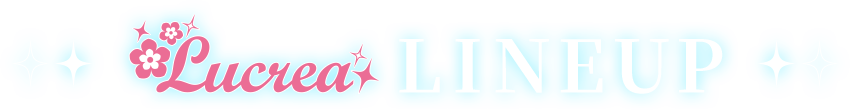 Lucrea LINEUP