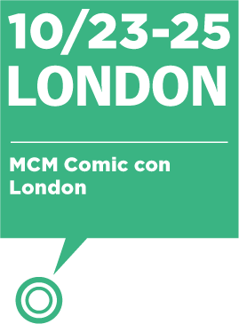 10/23-25　LONDON：MCM Comic con London